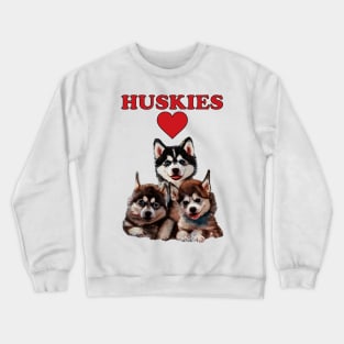 Huskies Love Crewneck Sweatshirt